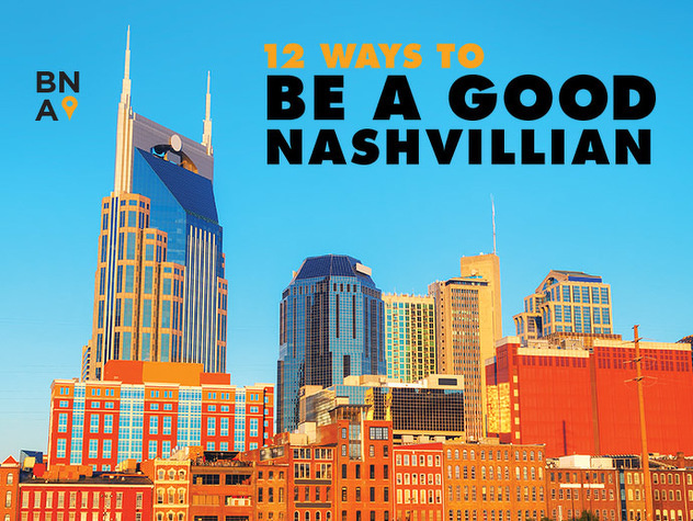 Nashville Lifestyles - Good Nashvillian